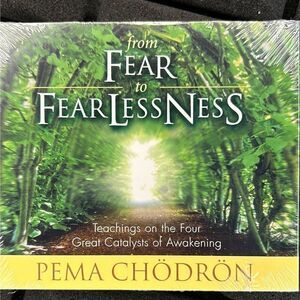 From Fear to Fearlessness Pema Chodron Teachings on the Four Great Catalysts2CD